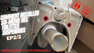 COMMENT INSTALLER UN WC SUSPENDU EP22 toilette [upl. by Nick857]