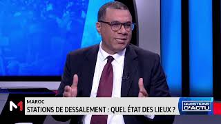 QuestionsDactu Dessalement de leau de mer au Maroc  état des lieux [upl. by Mcclain]