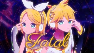 ファタールFatal covered by 鏡音リン・鏡音レン【推しの子２期OP】 [upl. by Odoric236]