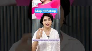 Excess Sweating Reasons  How to Control excess Sweating on Body  Dr Rasya Dixit [upl. by Georgina]