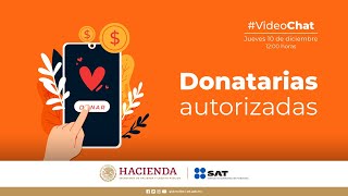 VideoChat Donatarias Autorizadas Reformas Fiscales [upl. by Nena]