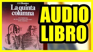 AUDIOLIBRO JJ Benitez  La Quinta Columna Los Humanoides PART 2 Completo en Español [upl. by Yenitsed]