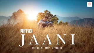 Panther  Jaani Official Music Video  NikhilSwapnil [upl. by Wolk]