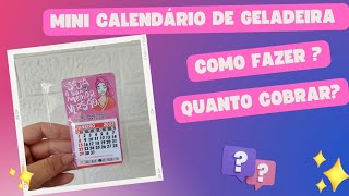 Como fazer mini Calendário de geladeira precificação [upl. by Arther655]