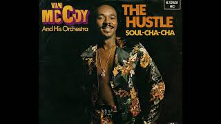 Van McCoy amp The Soul City Symphony  The Hustle 1975 Disco Purrfection Version [upl. by Caylor]