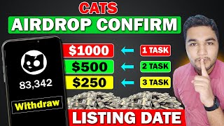 Cats Airdrop Listing Date  Cats Token Price amp Full Guide  How To Increase Cats Coins  Mining App [upl. by Oirasor]