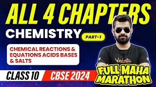 Chemistry Full Maha Marathon  All 4 Chapters  Class 10  CBSE 2024 🔥 Shimon Sir [upl. by Rabiah]