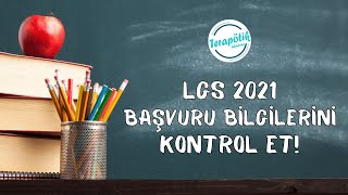 LGS Başvuru Bilgilerini Kontrol Et  LGS2021 [upl. by Naehs]