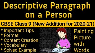 Descriptive Paragraph Class 9 CBSE  Descriptive Paragraph writing on a PersonEssay Format Examples [upl. by Irtimd486]