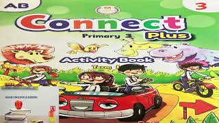 Connect plus primary 3 unit 1 activity book كتاب كونكت بلس حل كتاب النشاط الصف الثالث الوحدة الاولى [upl. by Rakso63]