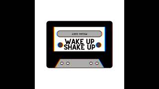 Micah Cory  Wake Up Shake Up Official Audio [upl. by Fina]