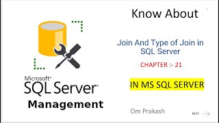 Join And Type of Join in SQL Server Part 21 [upl. by Kiehl]