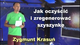 Jak oczyścić i zregenerować szyszynkę  Zygmunt Krasuń [upl. by Muraida509]