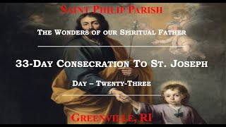 33Day Consecration to St Joseph  Day 23 [upl. by Aznerol]