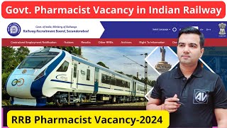 Govt Pharmacist Vacancy in Indian Railway I RRB vacancy for Pharmacist [upl. by Erlandson395]