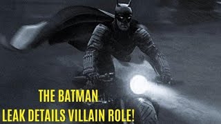 The Batman LEAKS Indicate THIS Villain Will Play A Prominent Role [upl. by Anwahsak]