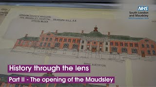 History through the lens  The opening of Maudsley Hospital 1923 [upl. by Carol-Jean14]