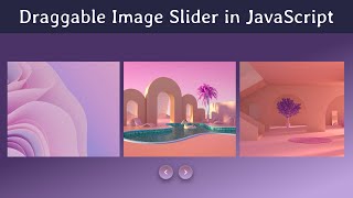 Draggable Image Slider With HTMLCSS amp JavaScript [upl. by Waly]