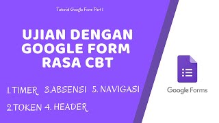 UJIAN DENGAN GOOGLE FORM RASA CBT [upl. by Longerich]