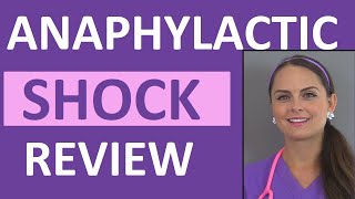 Anaphylactic Shock Anaphylaxis Treatment Nursing Interventions Symptoms NCLEX [upl. by Hermes]