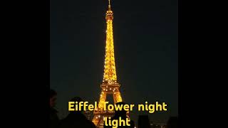 Eiffel Tower night light 100424 [upl. by Nea]