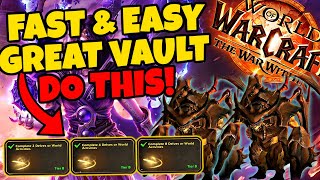 Fill Your Great Vault in 20 MINUTES Fast amp Easy Gear  Do This Now  The War Within [upl. by Feinleib434]