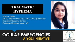 Traumatic Hyphema  Dr Rinal Pandit  YOSI Ocular Emergency  Episode 9 [upl. by Harwilll339]