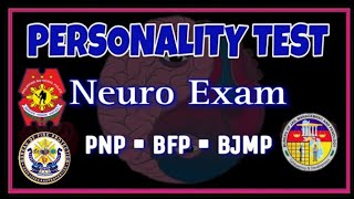 NEURO EXAM  PERSONALITY TEST  PNP  BFP  BJMP  PCG [upl. by Anatole]