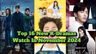 Top 16 New KDrama Watch In Nov2024 😍dramainfo kdrama 2024kdrama 2024video viralvideo newdrama [upl. by Sinnej]