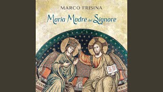 Signore pietà Maria Madre del Signore [upl. by Norrehc]