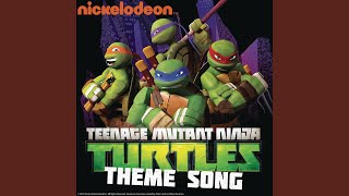 Teenage Mutant Ninja Turtles Theme Song [upl. by Danyelle]