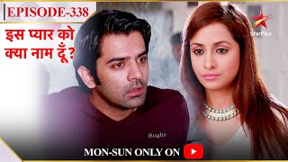 Iss Pyar Ko Kya Naam Doon  Season 1  Episode 338  Sheetal aayi Arnav ke office [upl. by Nylyaj]