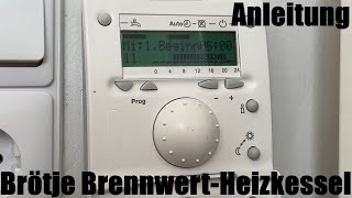 Brötje BrennwertHeizkessel Heizkessel Brennwertkessel WGBK 20 Bedienelement Bedienungsanleitung [upl. by Durwood]