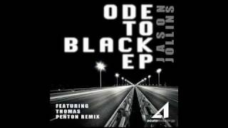 Jason Jollins  Ode To Black  Original  Thomas Penton rmx  Acute [upl. by Aicileb]