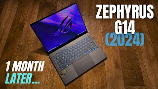 Asus ROG Zephyrus G14 2024 After 1 Month Review InDepth [upl. by Chelsie]