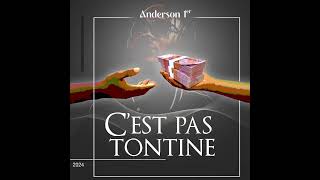 Anderson 1er  C’est pas Tontine [upl. by Moyra18]