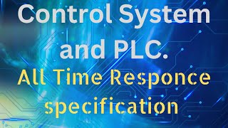 All Time Response Specifications  Control System and PLC  EXTC wastaclasses education [upl. by Ivie]