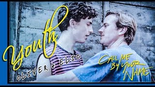 CMBYN  Oliver amp Elio  Youth [upl. by Miche]