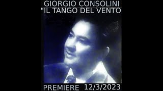 GIORGIO CONSOLINI quotIL TANGO DEL VENTOquot [upl. by Powel]