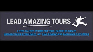 The Lead Amazing Tours Online Coaching Program  Training for Tour Guides Invitation [upl. by Beffrey]