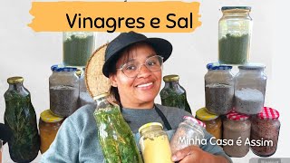 TEMPEROS CASEIROS VINAGRES E SAL Introdução ao Cardápio alimentar vídeo 2 [upl. by Eiramana770]