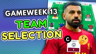 FPL GW 13 TEAM SELECTION  IS SALAH THE BEST CAPTAIN👑HAALAND OUT CUNHA IN✅ FPL 202425 Tips [upl. by Holloway]