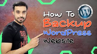 How to Backup Your WordPress Website  How to Backup amp Restore Your WordPress Website [upl. by Walls932]