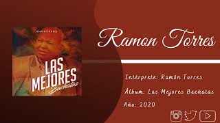 Ramón Torres  Si las Campanas Supieran [upl. by Rafi]