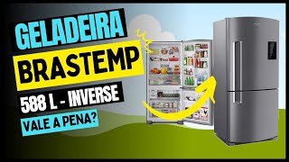 💰 Geladeira Brastemp Inverse 588 Litros INOX [upl. by Nagaet]