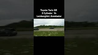 3 Cylinder Yaris Vs Lamborghini Aventador shorts car racing [upl. by Ahsieuqal]