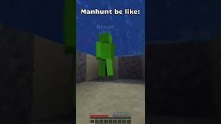 Manhunt Be Like minecrafthumor minecraft dream minecraftmanhunt [upl. by Spitzer527]