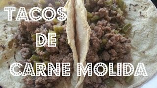 Deliciosos TACOS DE CARNE MOLIDA con nopales [upl. by Yrffoeg]