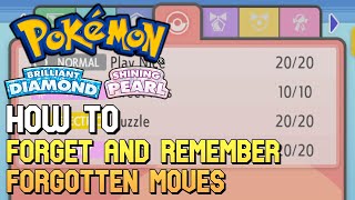 Pokemon Brilliant Diamond amp Shining Pearl  How To Forget And Remember Forgotten Moves [upl. by Cornel]