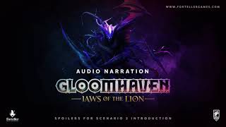 Gloomhaven Jaws of the Lion Spoilers for Scenario 2 Introduction [upl. by Reed]